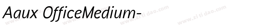 Aaux OfficeMedium字体转换